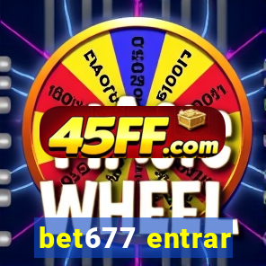 bet677 entrar
